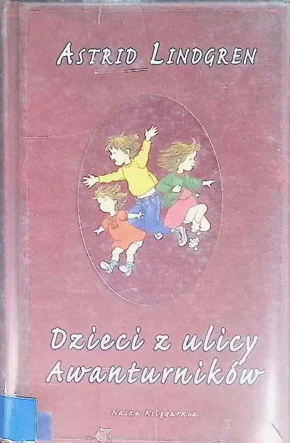Książka - Dzieci z ulicy Awanturników