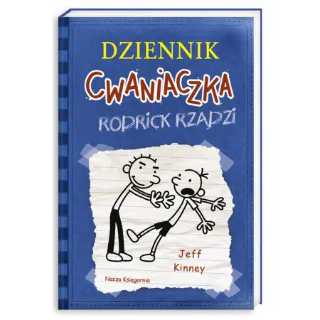 Rodrick rządzi. Dziennik cwaniaczka. Tom 2