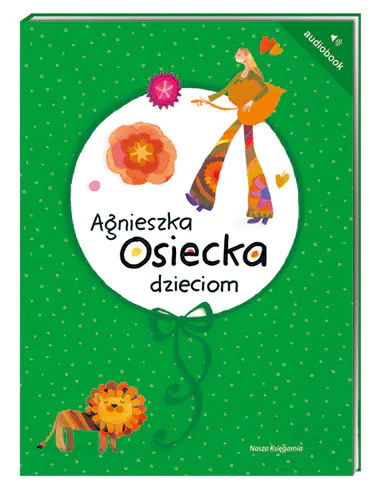 Książka - Agnieszka Osiecka dzieciom audiobook