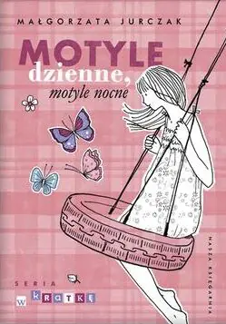 Książka - Seria w kratkę. Motyle dzienne, motyle nocne