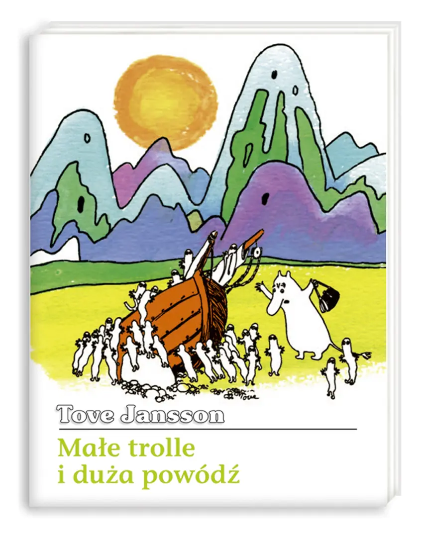 Książka - Muminki - Małe trolle i duża powódź