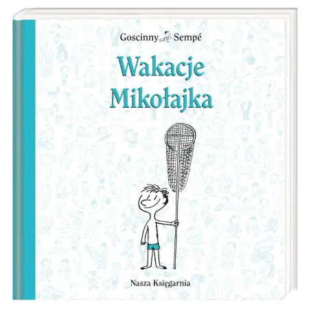 Książka - Wakacje Mikołajka