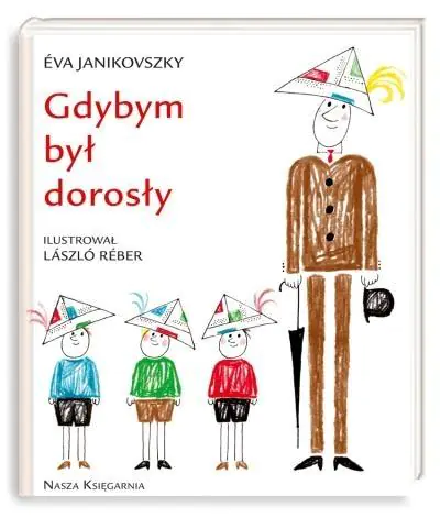 Książka - Gdybym był dorosły