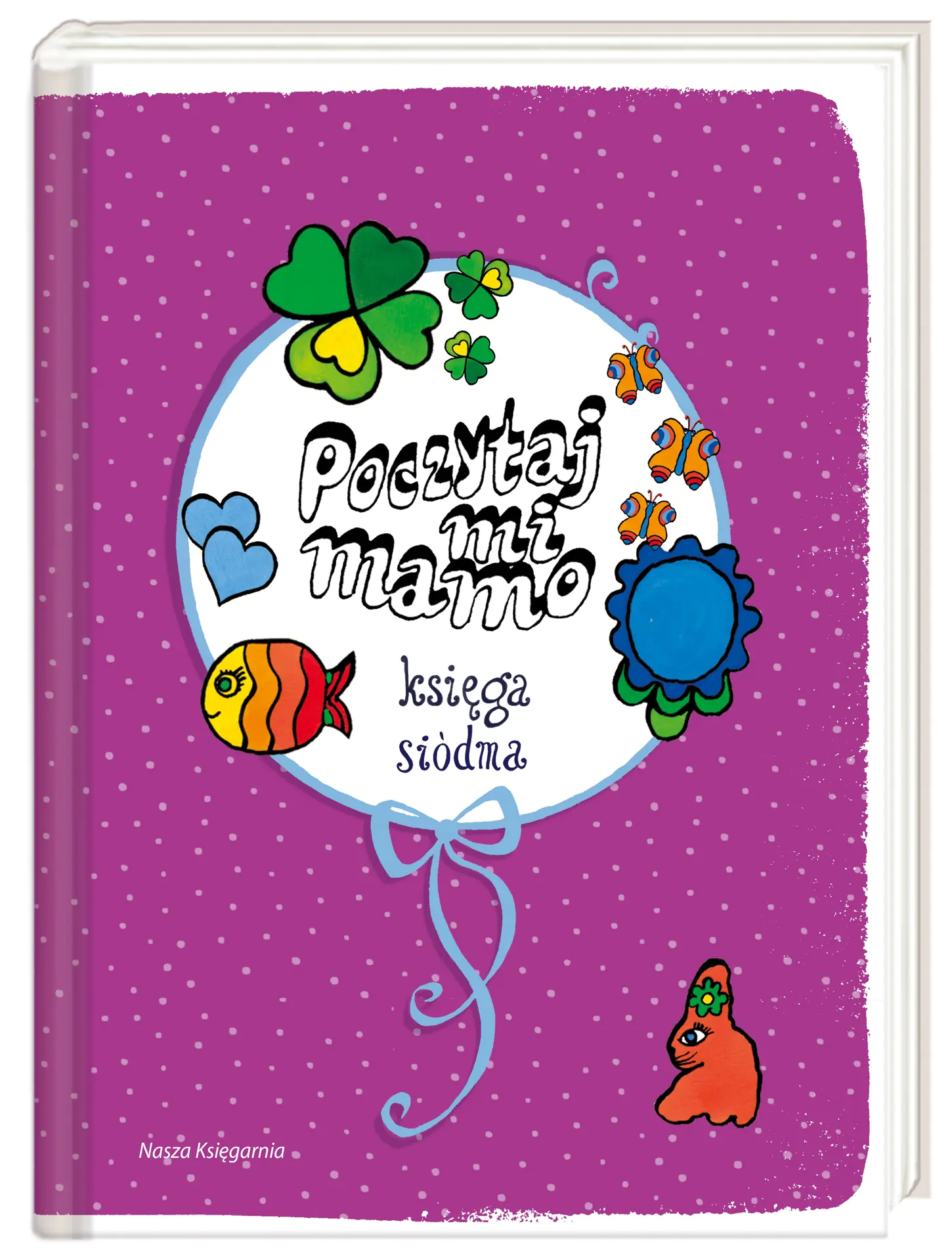 Książka - Poczytaj mi, mamo. Księga siódma