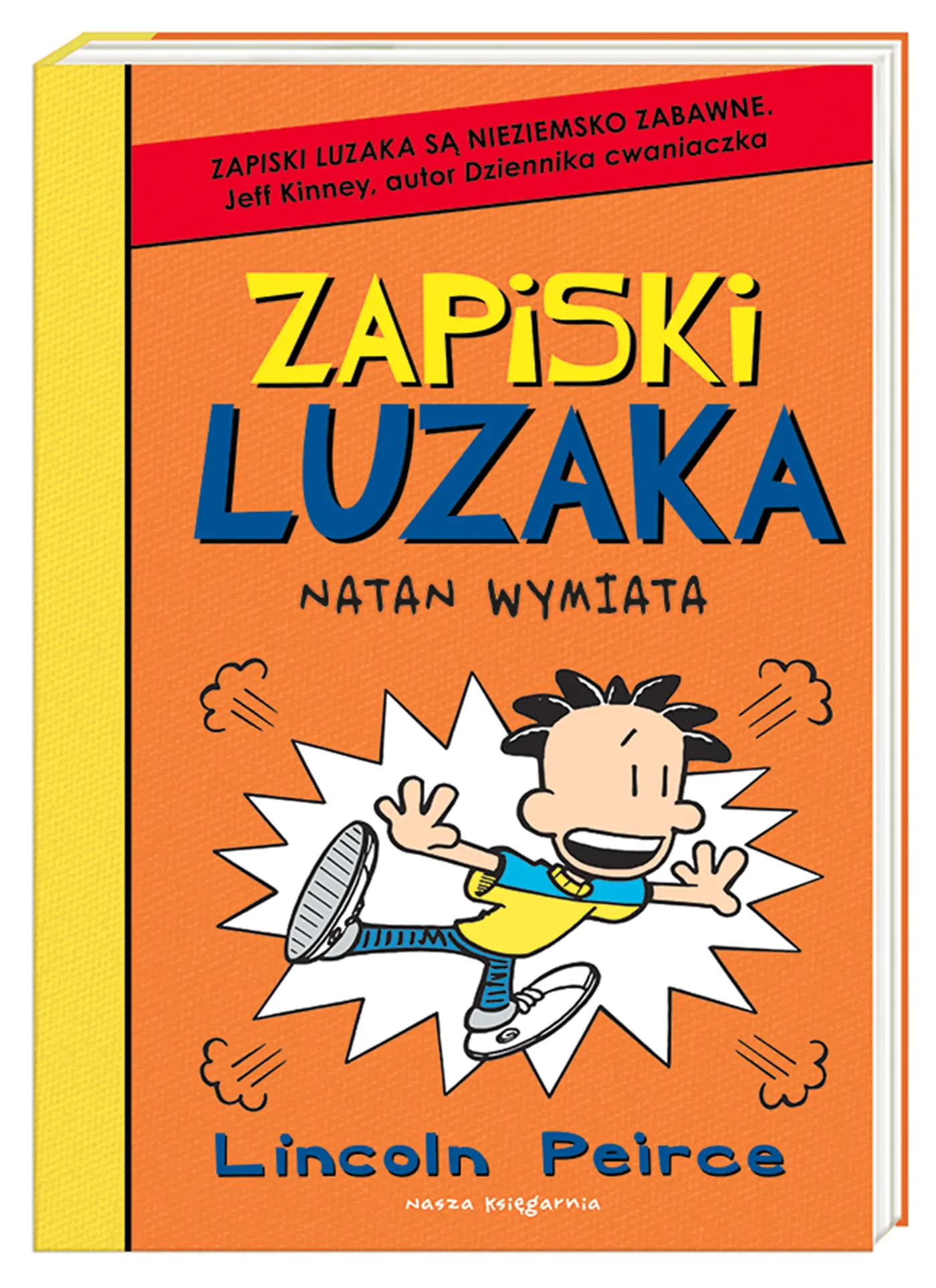 Książka - Zapiski luzaka. Natan wymiata