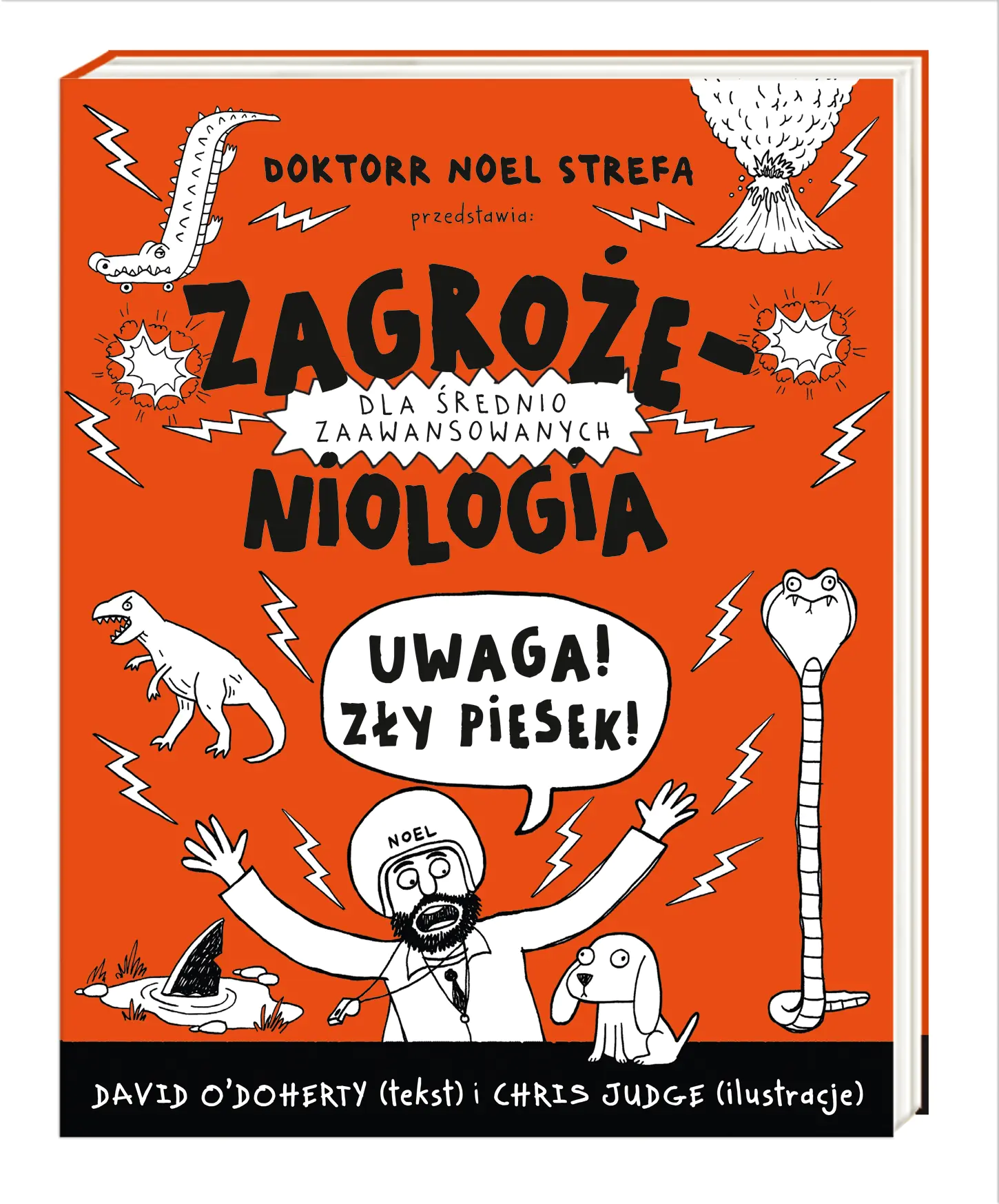 Książka - Zagrożeniologia. Uwaga, zły piesek!