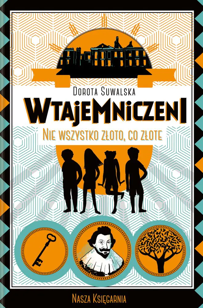 Książka - Wtajemniczeni nie wszystko złoto co złote
