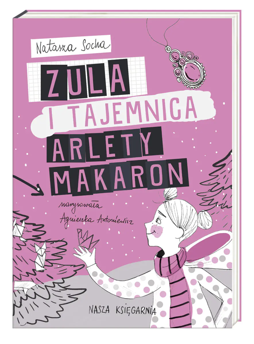 Książka - Zula i tajemnica Arlety Makaron