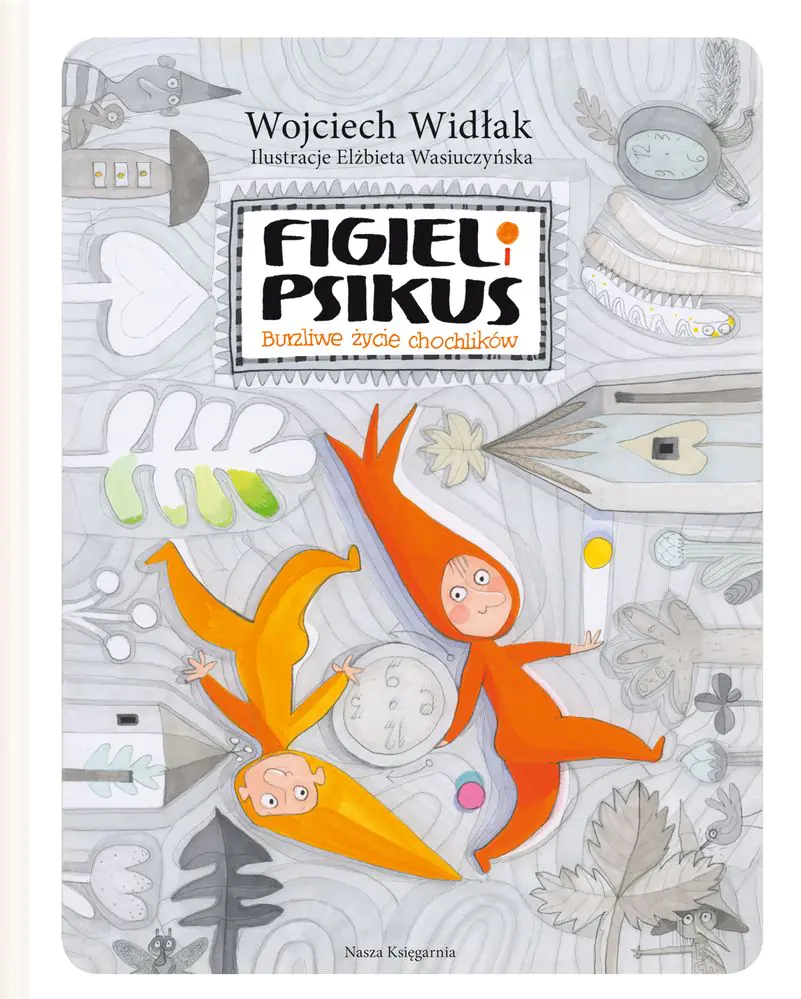 Książka - Figiel i Psikus. Burzliwe życie chochlików