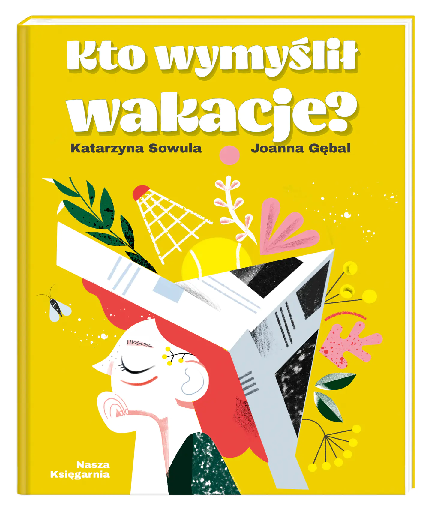 Książka - Kto wymyślił wakacje?