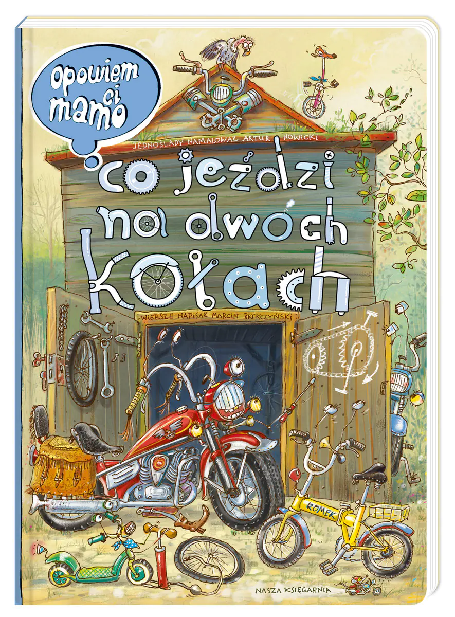 Książka - Opowiem ci, mamo, co jeździ na dwóch kołach