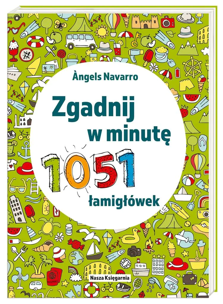 Książka - Zgadnij w minutę. 1051 łamigłówek