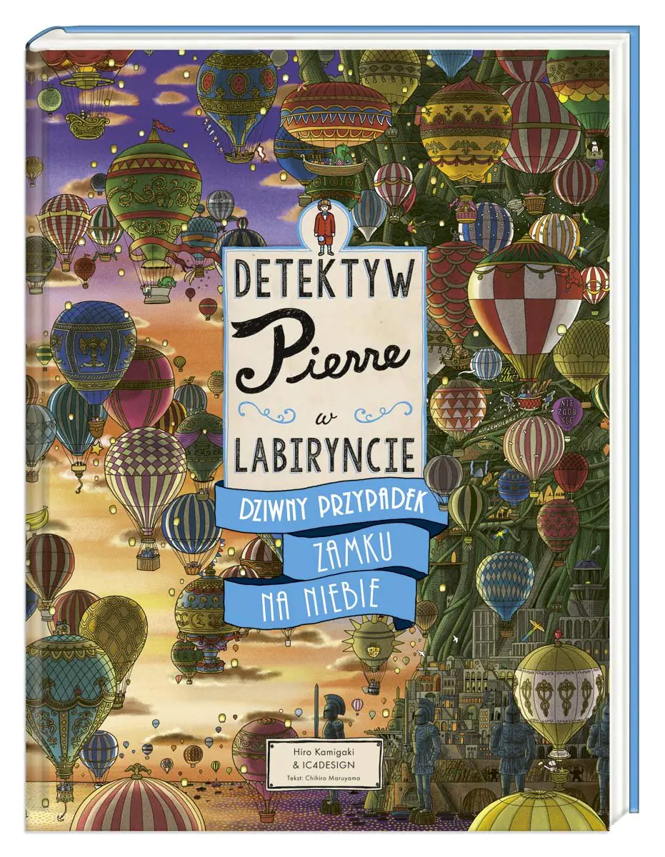 Książka - Detektyw Pierre w labiryncie. Dziwny przypadek Zamku na Niebie