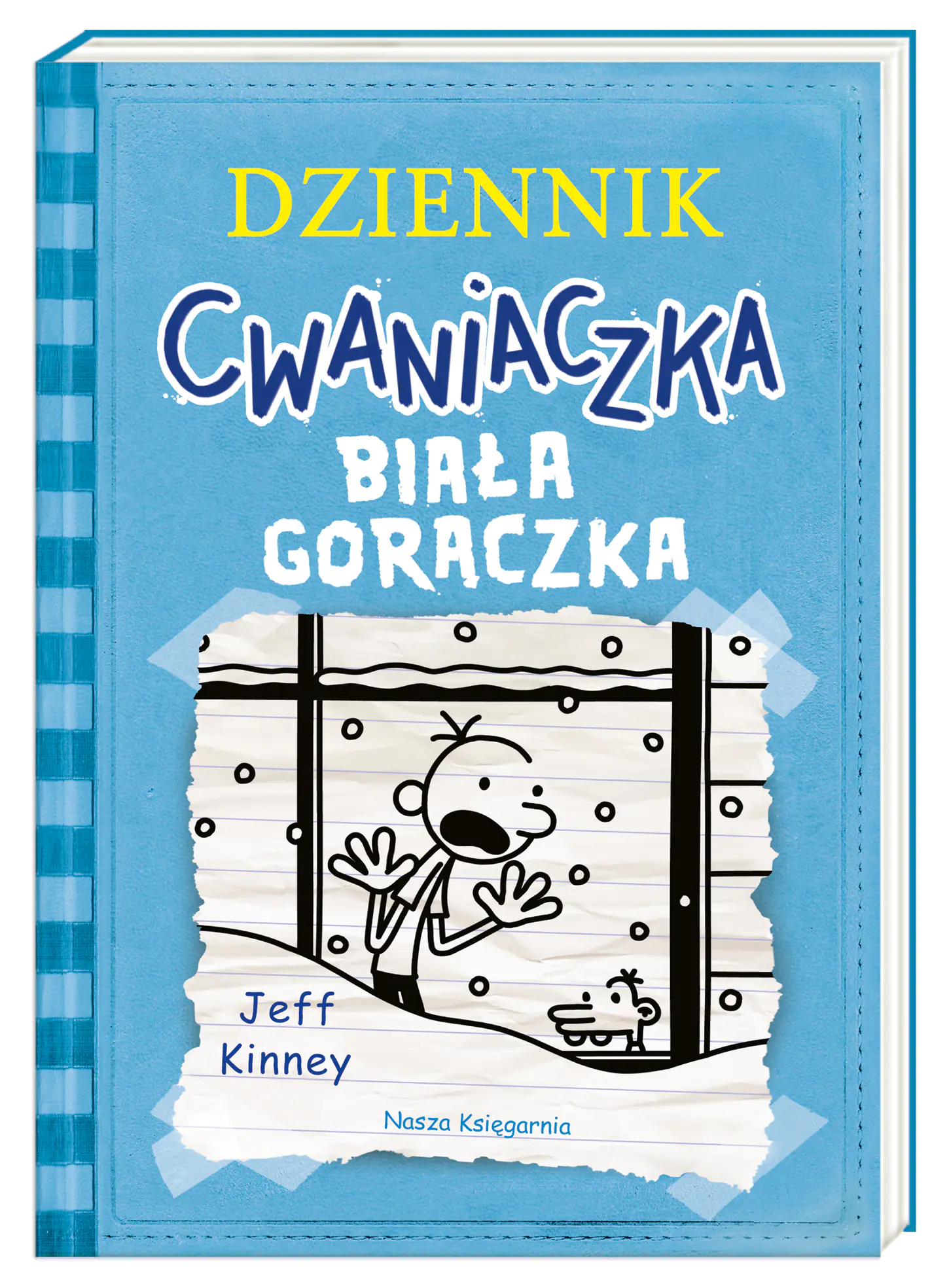 Książka - Dziennik cwaniaczka. Biała gorączka
