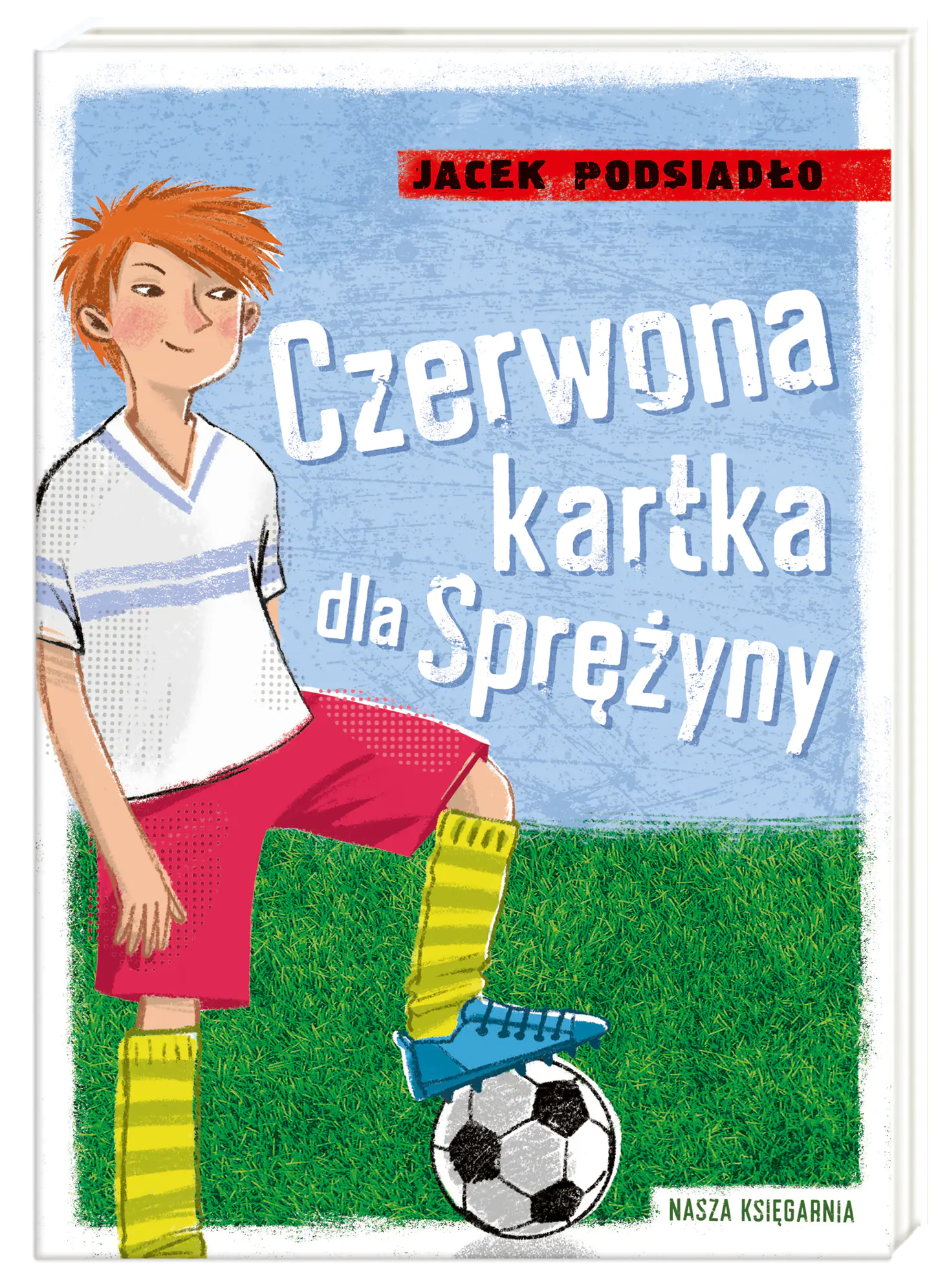 Książka - Czerwona kartka dla Sprężyny