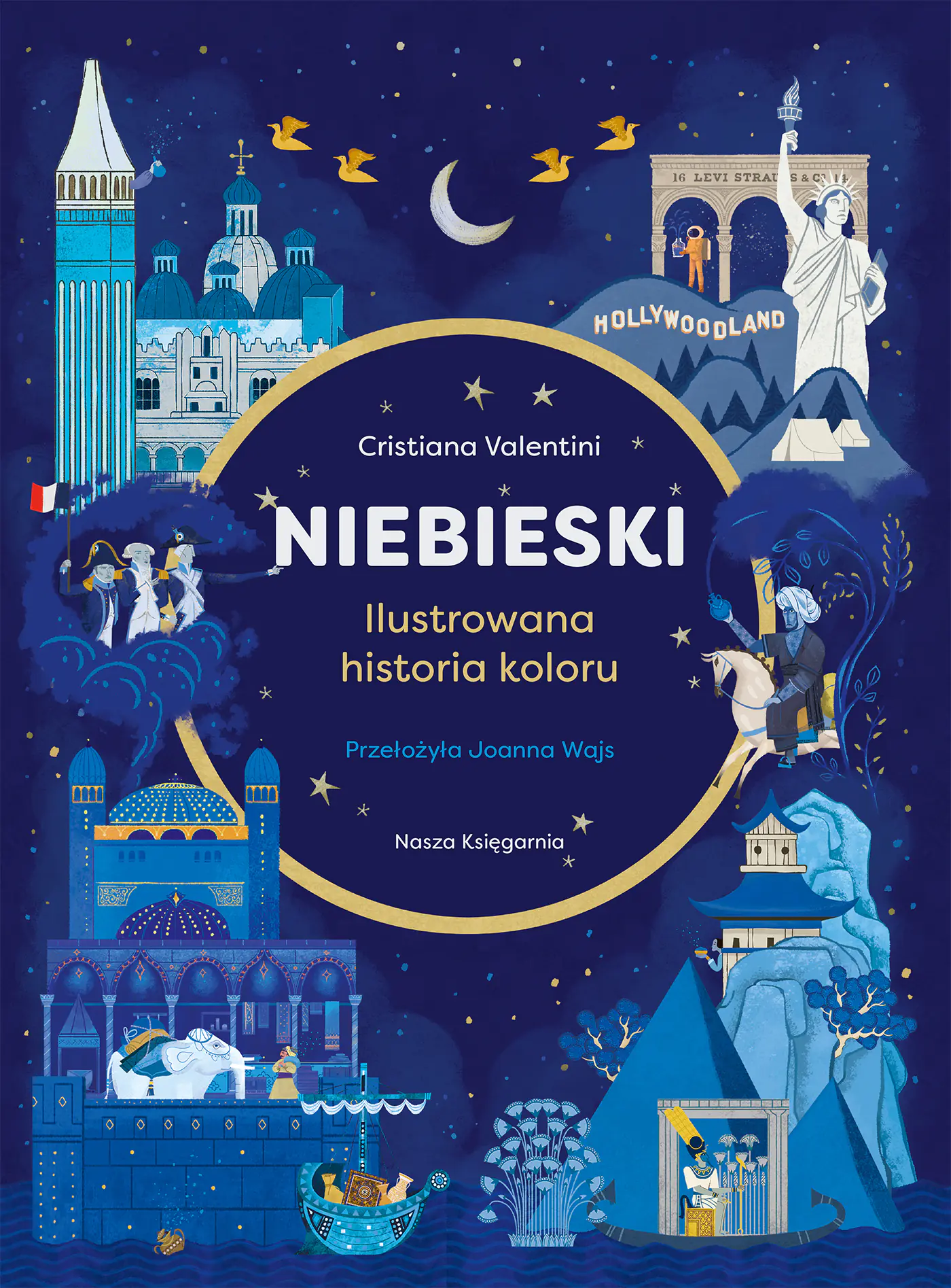 Książka - Niebieski. Ilustrowana historia koloru
