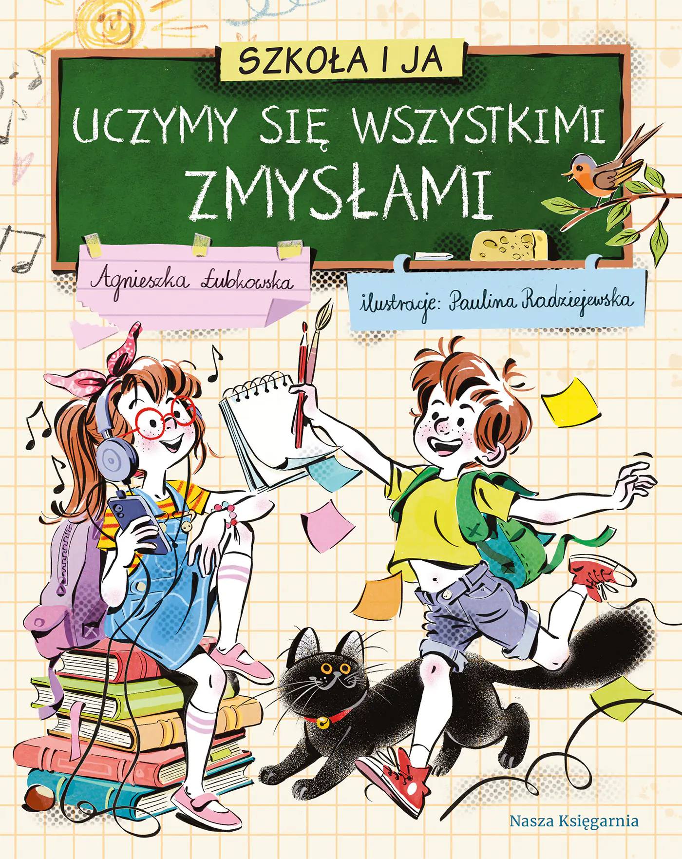Książka - Szkoła i ja. Uczymy się wszystkimi zmysłami