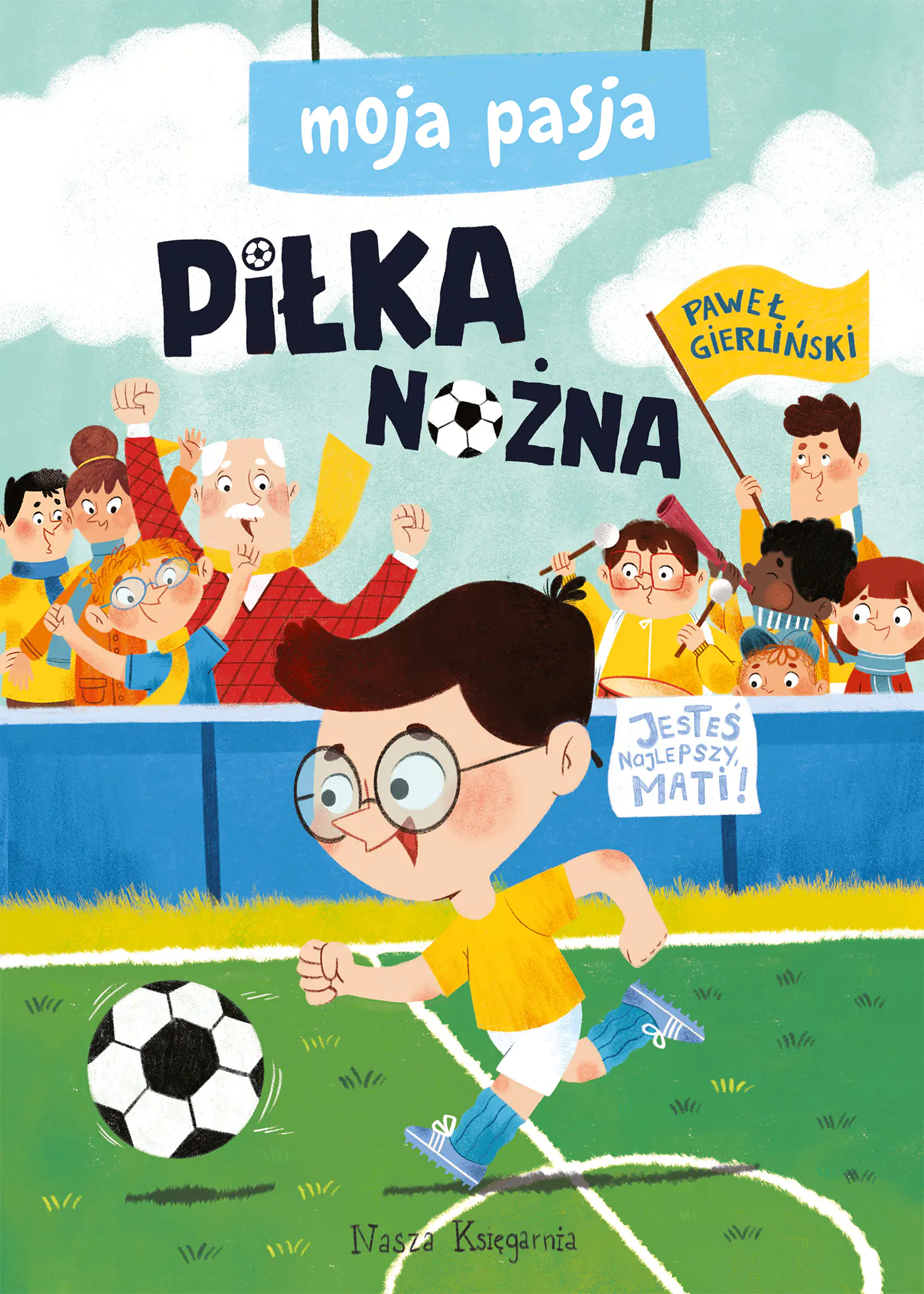 Książka - Moja pasja. Piłka nożna