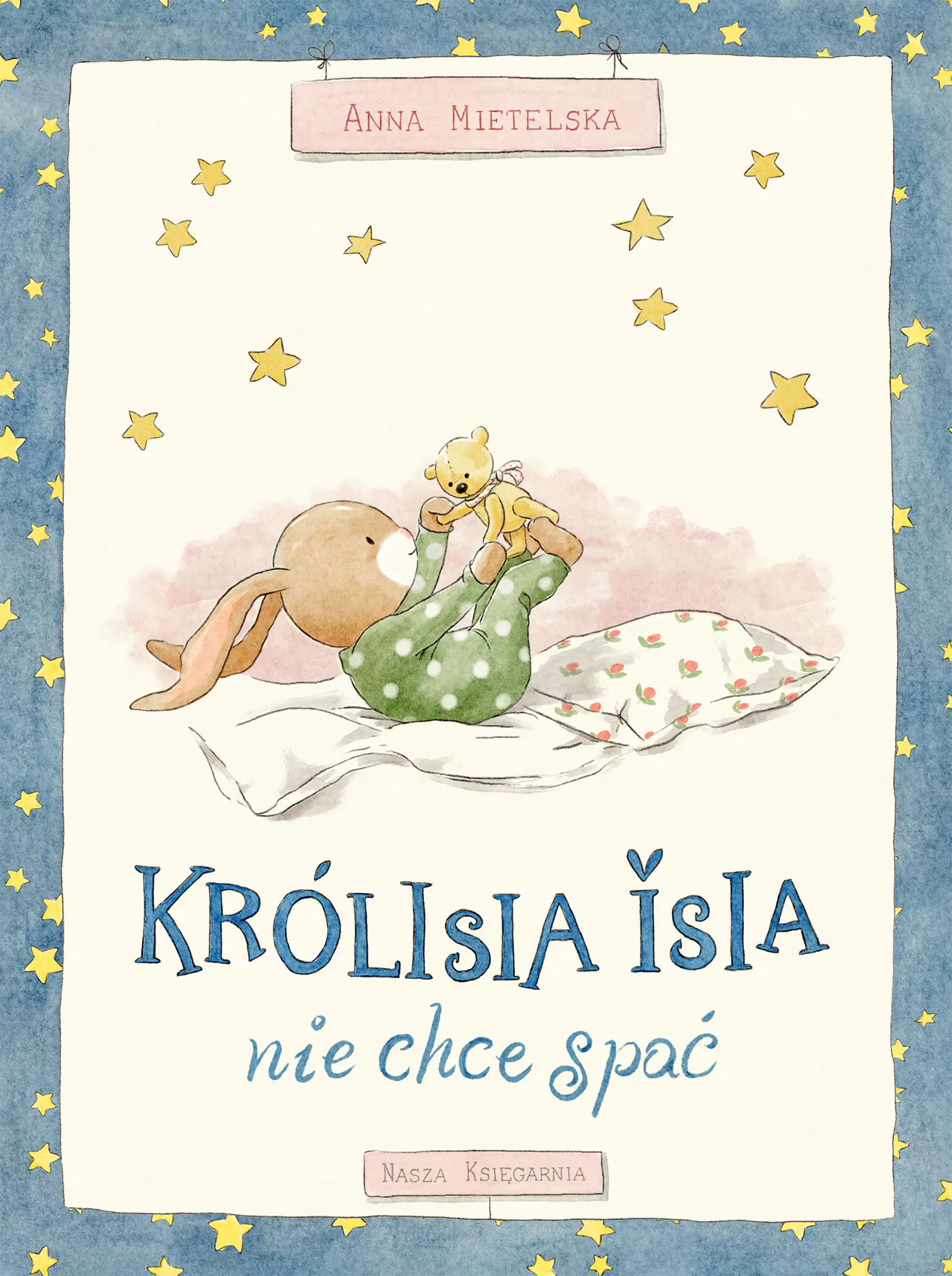 Książka - Królisia Isia nie chce spać