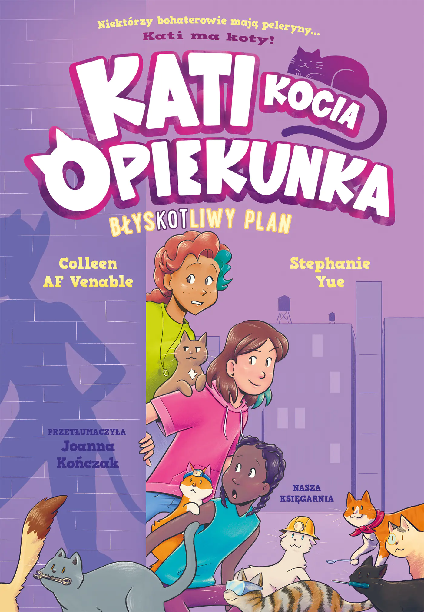Książka - BłysKOTliwy plan. Kati kocia opiekunka. Tom 4