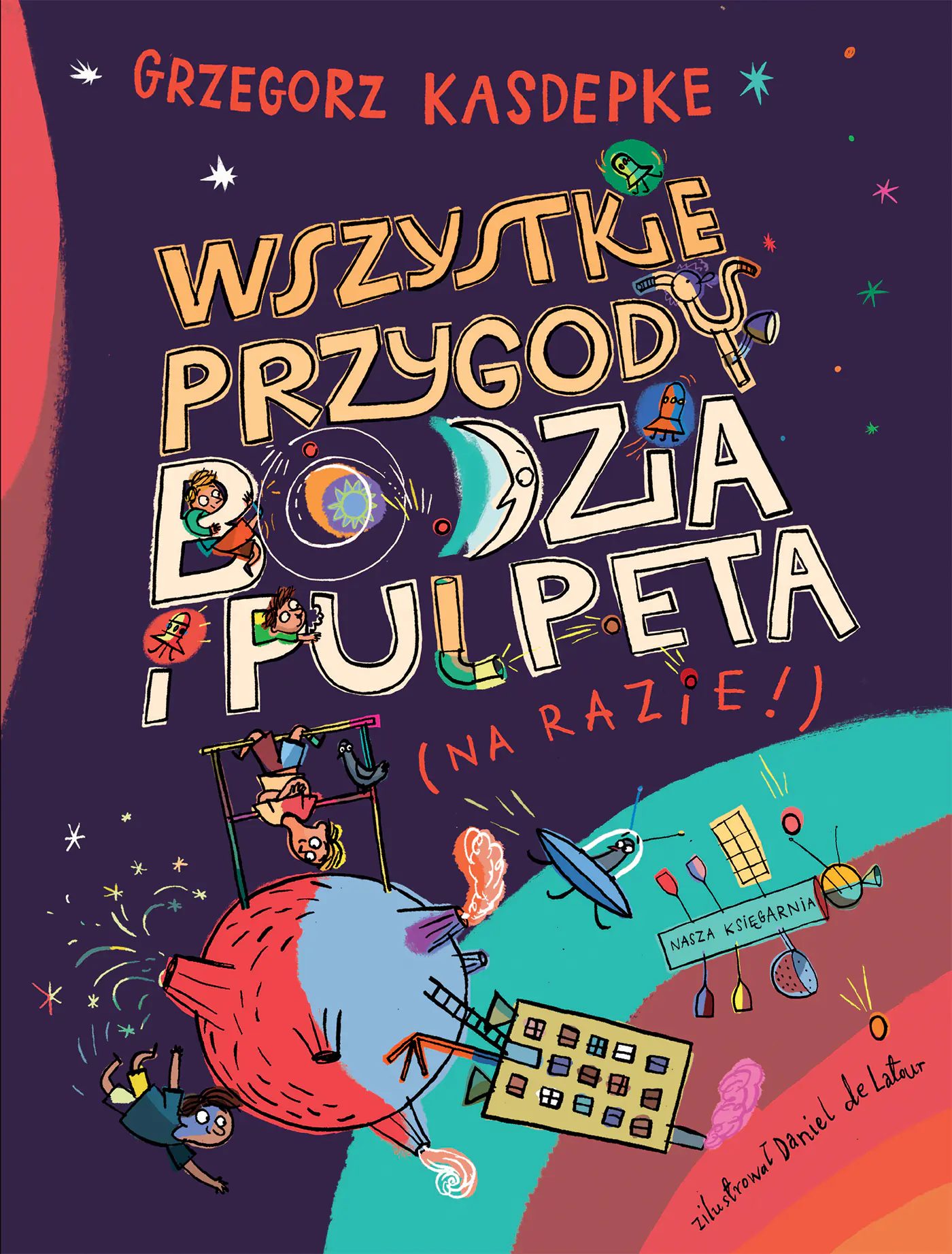 Książka - Wszystkie przygody Bodzia i Pulpeta