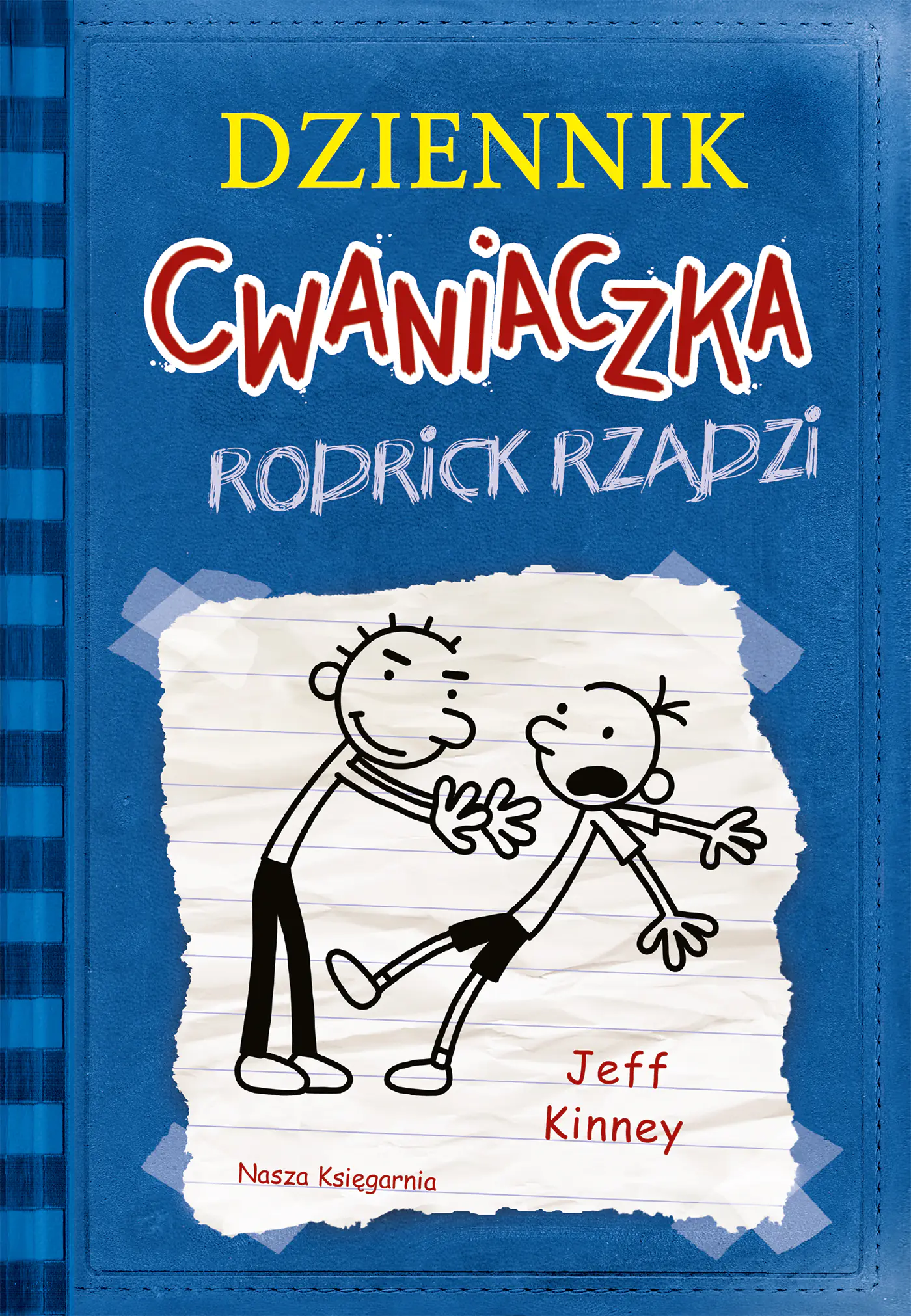 Książka - Dziennik cwaniaczka 2. Rodrick rządzi