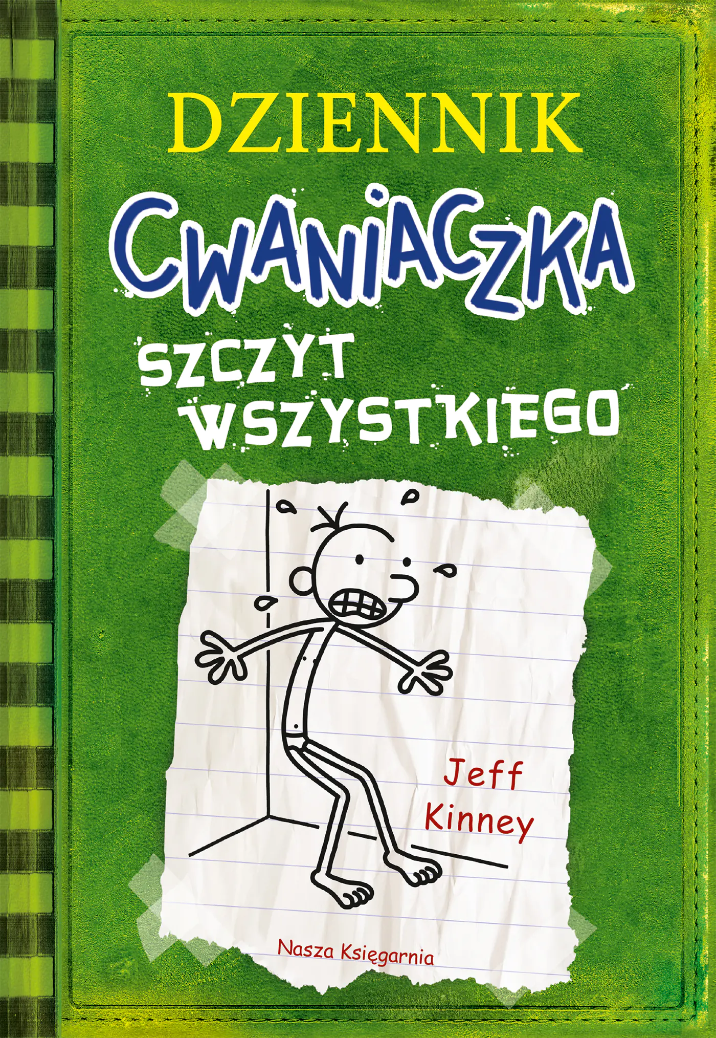 Książka - Szczyt wszystkiego. Dziennik cwaniaczka. Tom 3