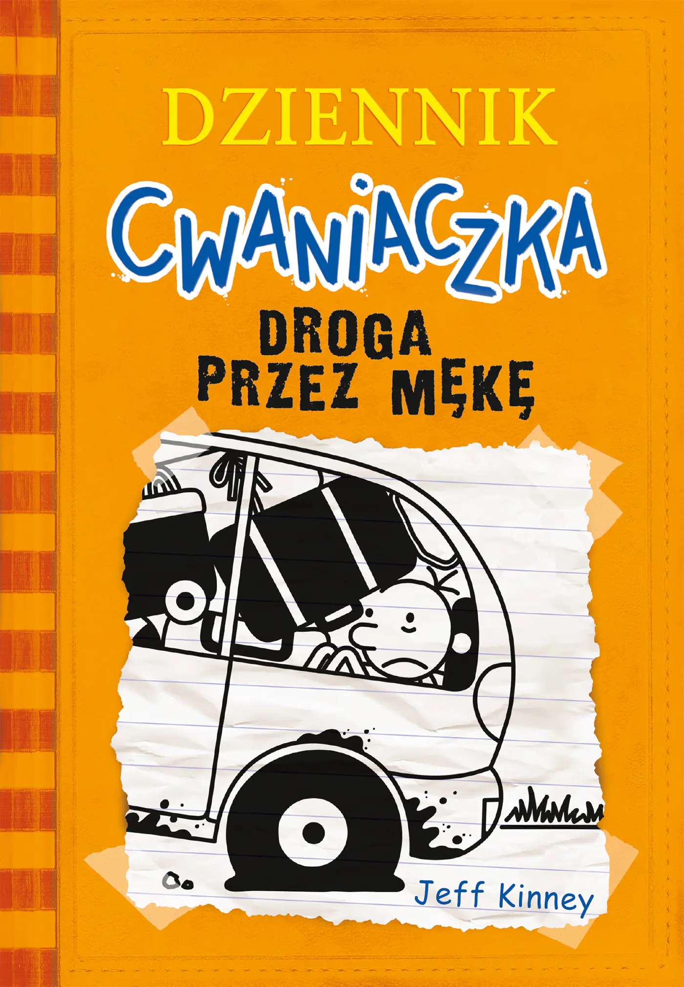 Książka - Dziennik cwaniaczka 9. Droga przez mękę