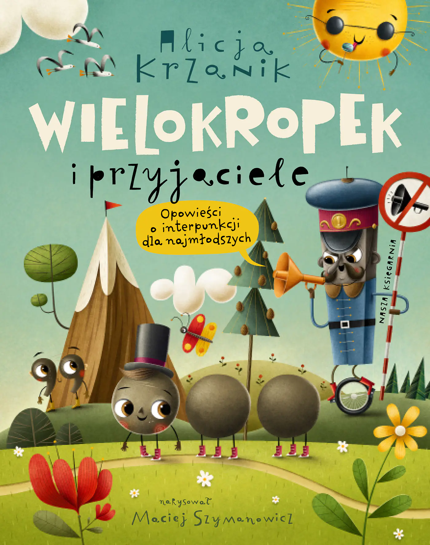 Książka - Wielokropek i przyjaciele. Opowieści o interpunkcji dla najmłodszych