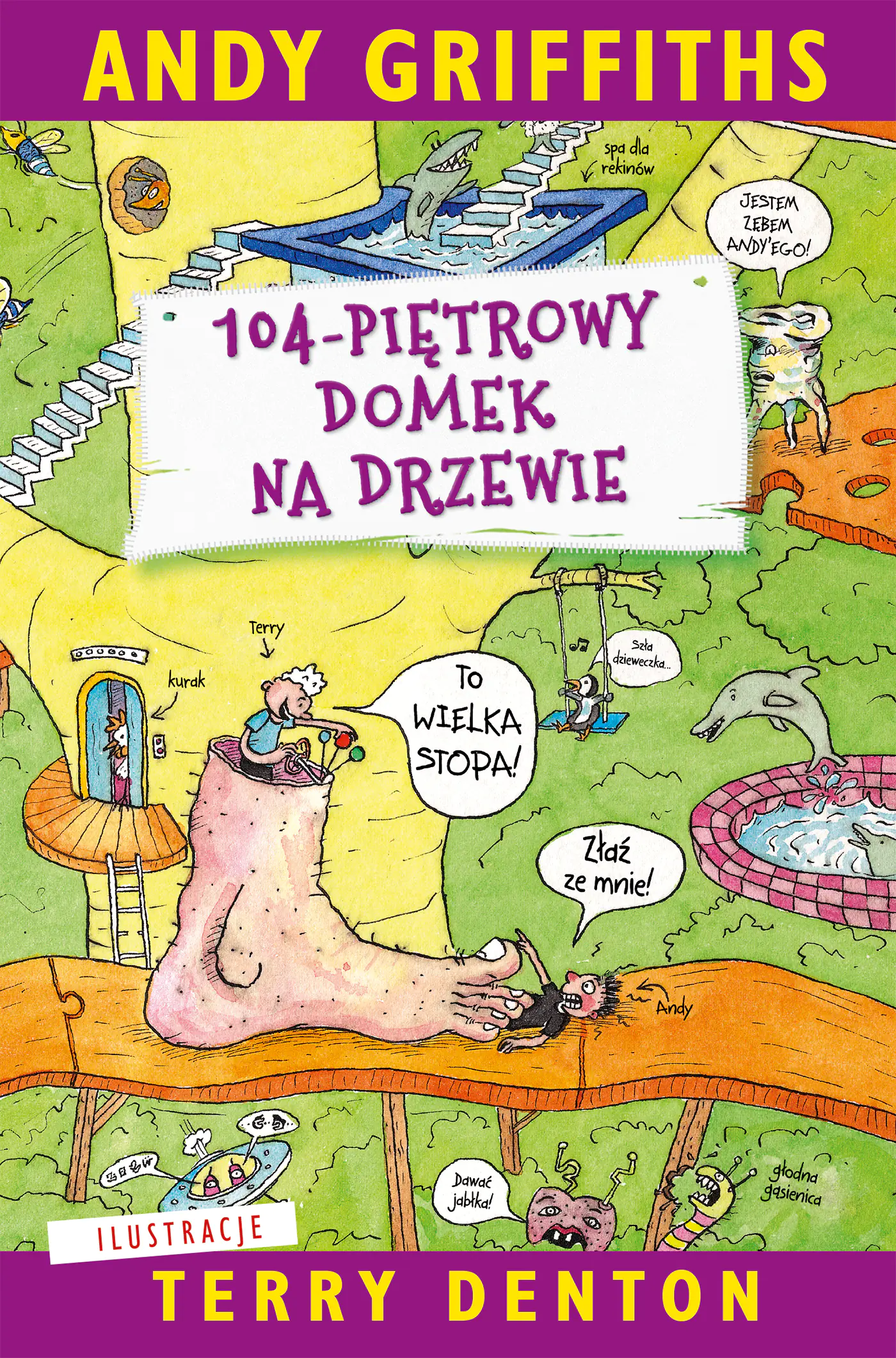 Książka - 104-piętrowy domek na drzewie. Domek na drzewie. Tom 8