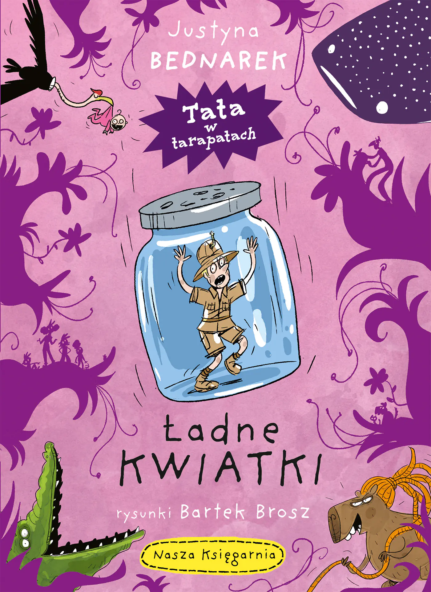 Książka - Ładne kwiatki. Tata w tarapatach. Tom 3