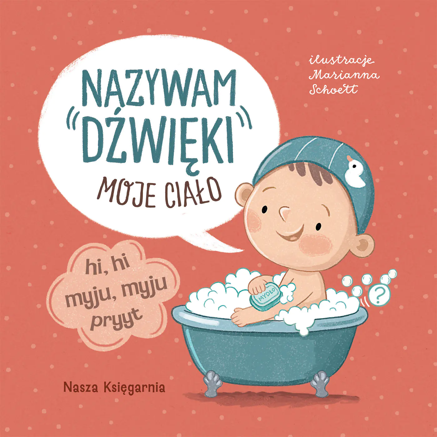 Książka - Nazywam dźwięki. Moje ciało