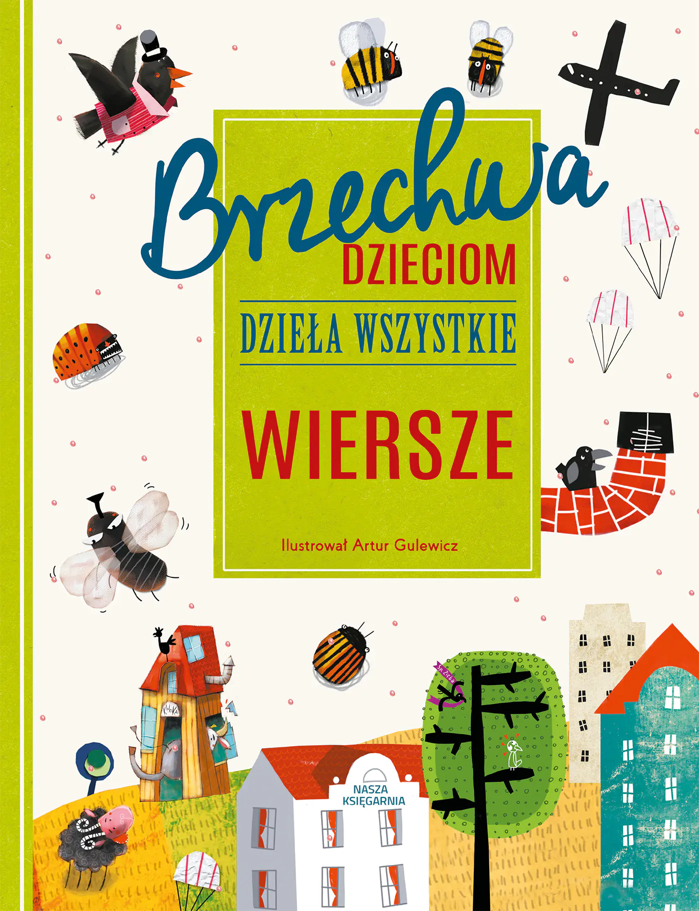 Książka - Brzechwa dzieciom. Dzieła wszystkie. Wiersze