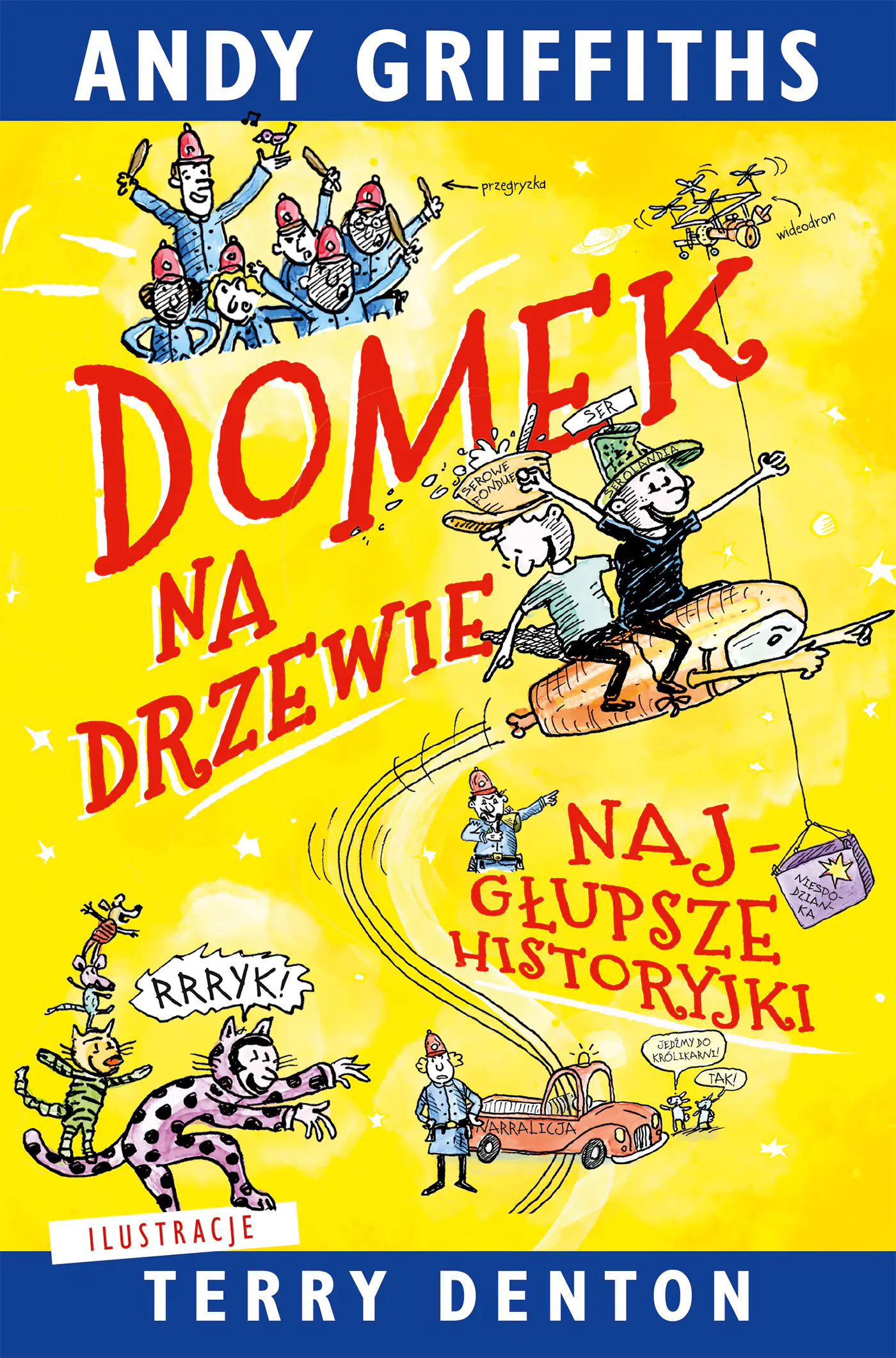 Książka - Domek na drzewie: najgłupsze historyjki