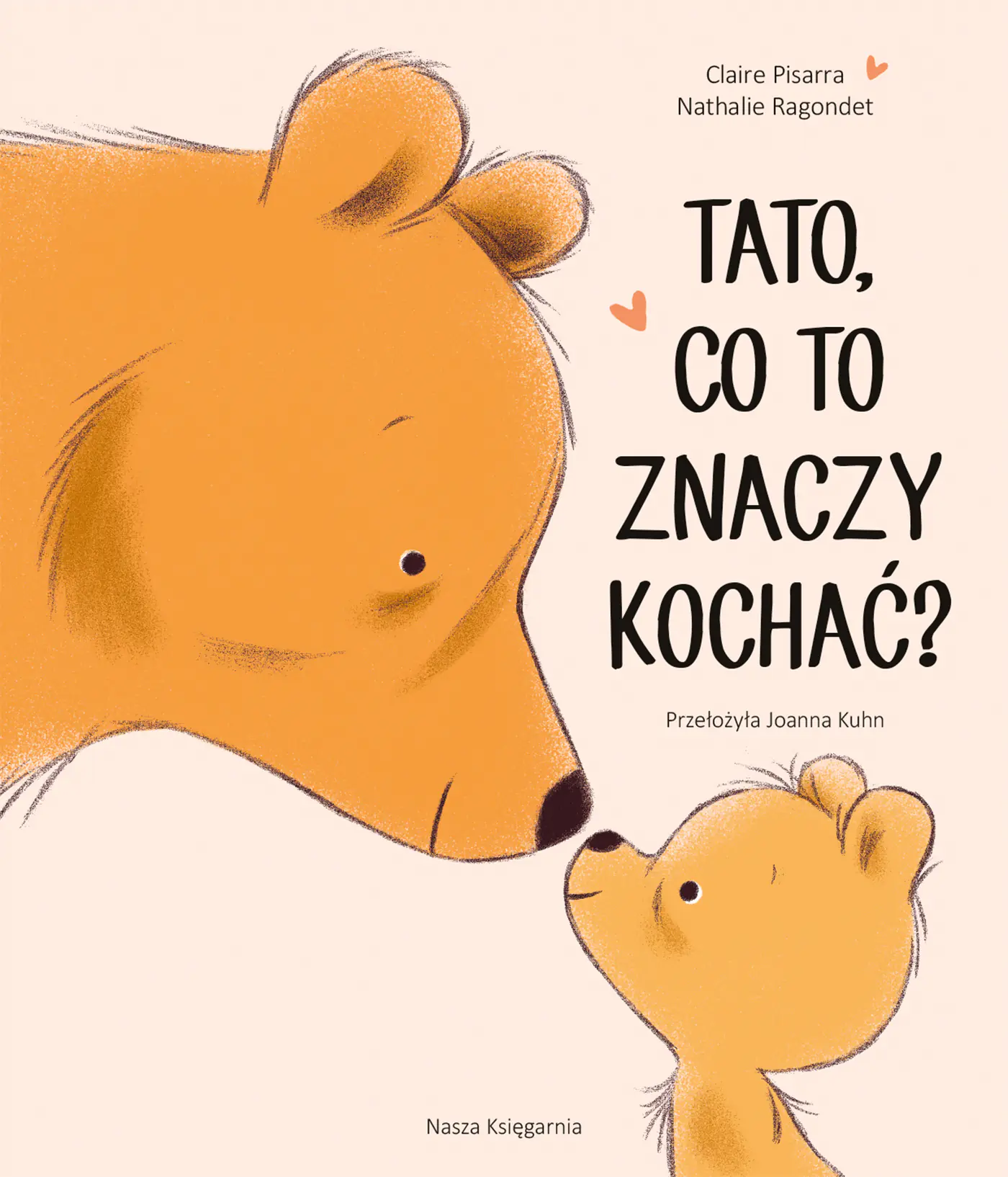 Książka - Tato, co to znaczy kochać?