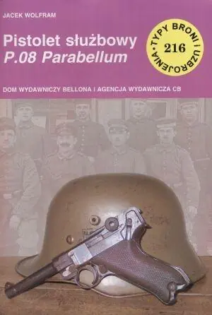 Książka - Pistolet P.08 Parabellum (TBiU 216)