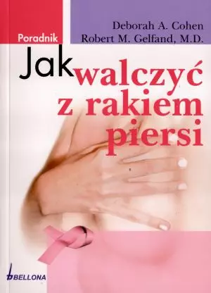 Książka - Jak walczyć z rakiem piersi