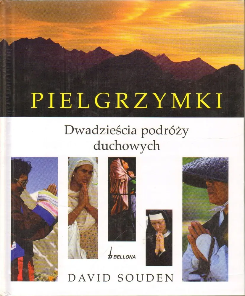 Książka - Pielgrzymki. Dwadzieścia Podróży Duchowych