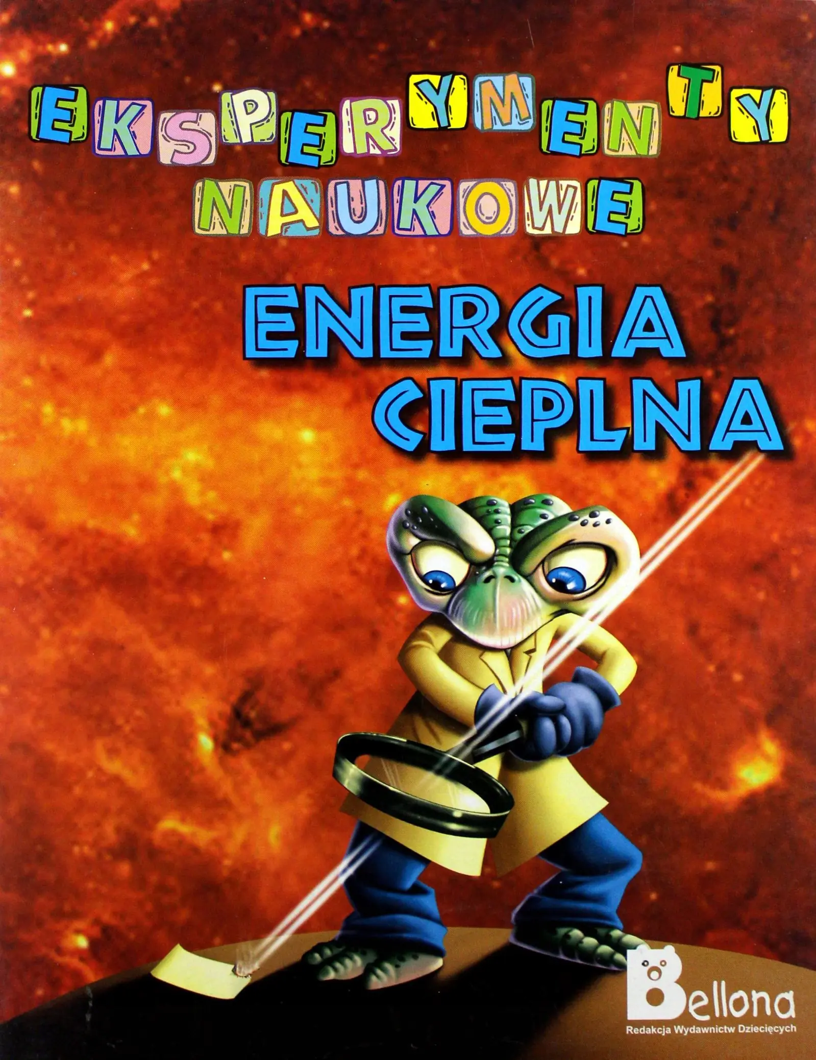 Książka - Eksperymenty naukowe Energia cieplna