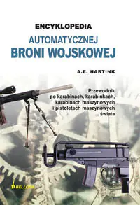 Książka - Encyklopedia automatycznej broni wojskowej