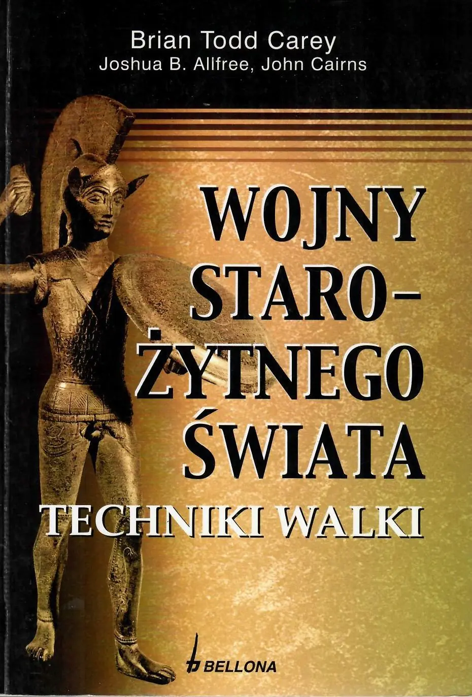Książka - Wojny Starożytnego Świata. Techniki Walki