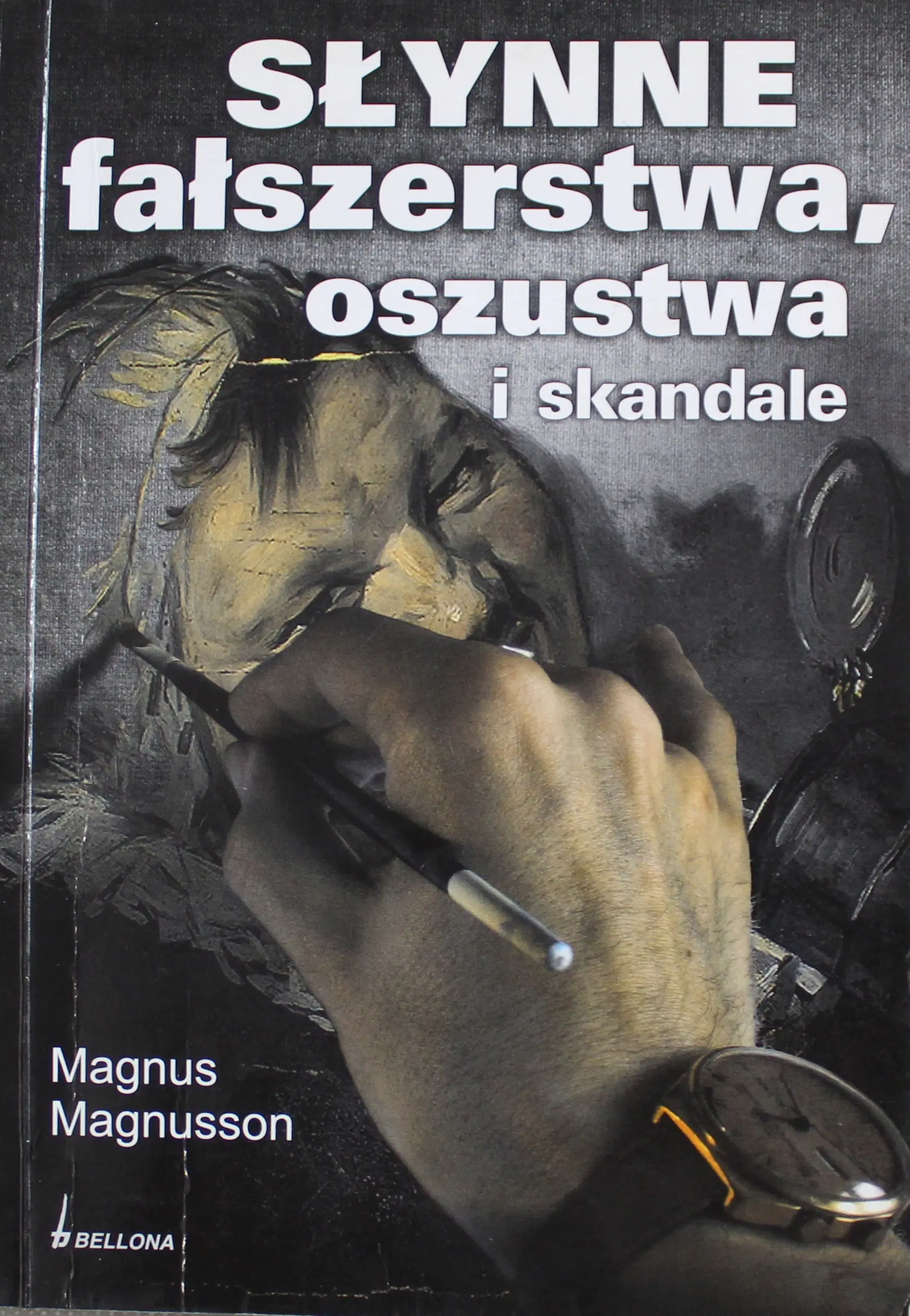 Książka - Słynne fałszerstwa, oszustwa i skandale