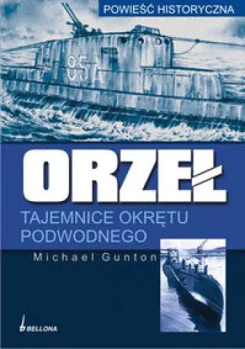 Książka - Orzeł tajemnice okrętu podwodnego