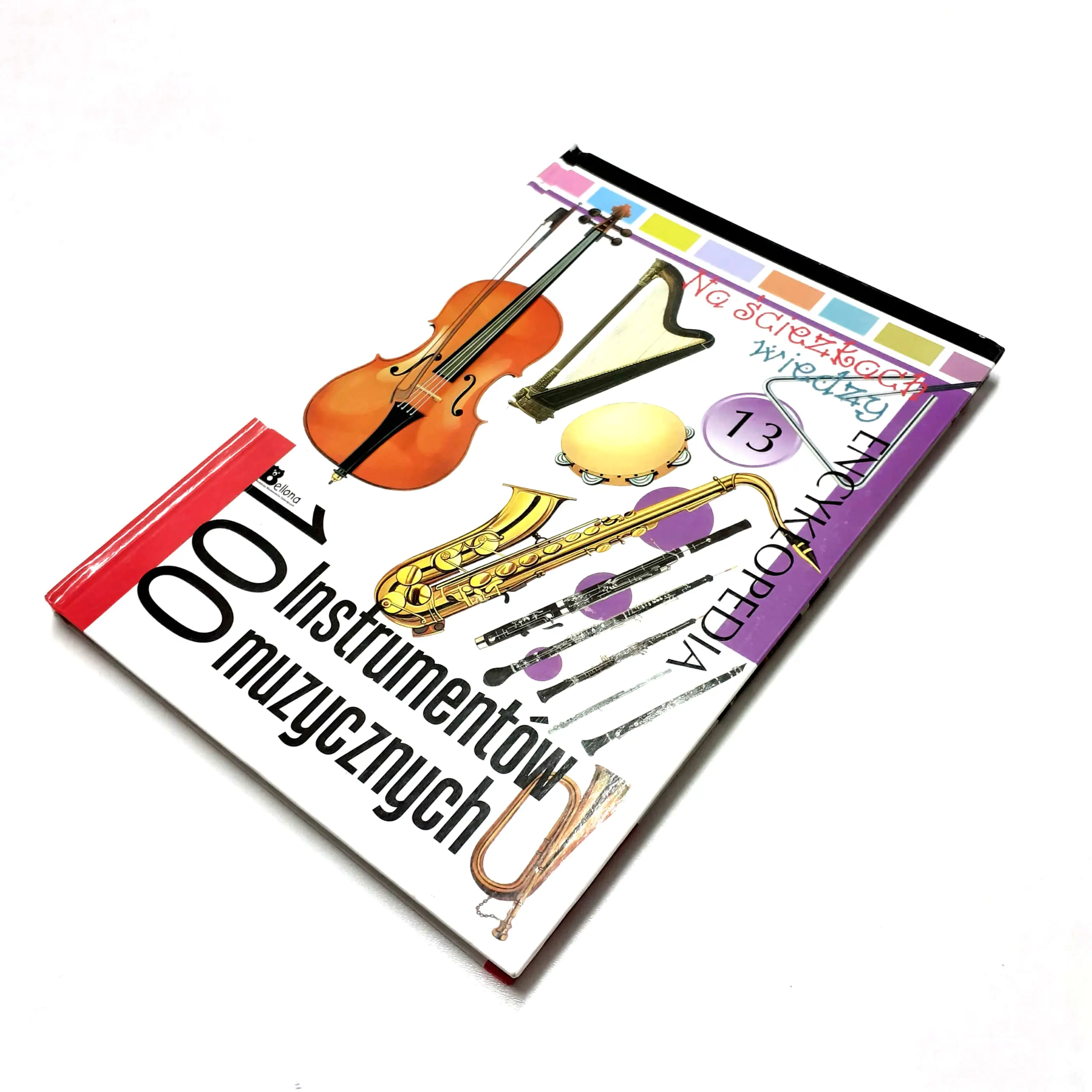 Książka - Na ścieżkach wiedzy 13 100 Instrumentów muzycznych Encyklopedia 