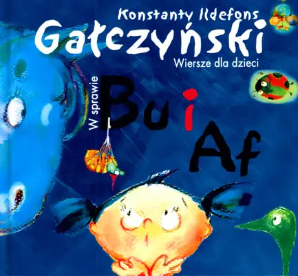 Książka - W sprawie Bu i Af wiersze dla dzieci- Gałczyński