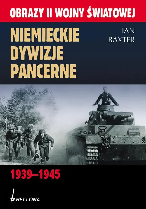 Książka - Niemieckie dywizje pancerne 1939-1945