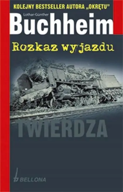 Książka - Rozkaz wyjazdu