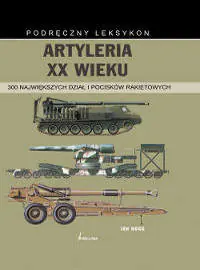 Książka - Artyleria XX wieku 