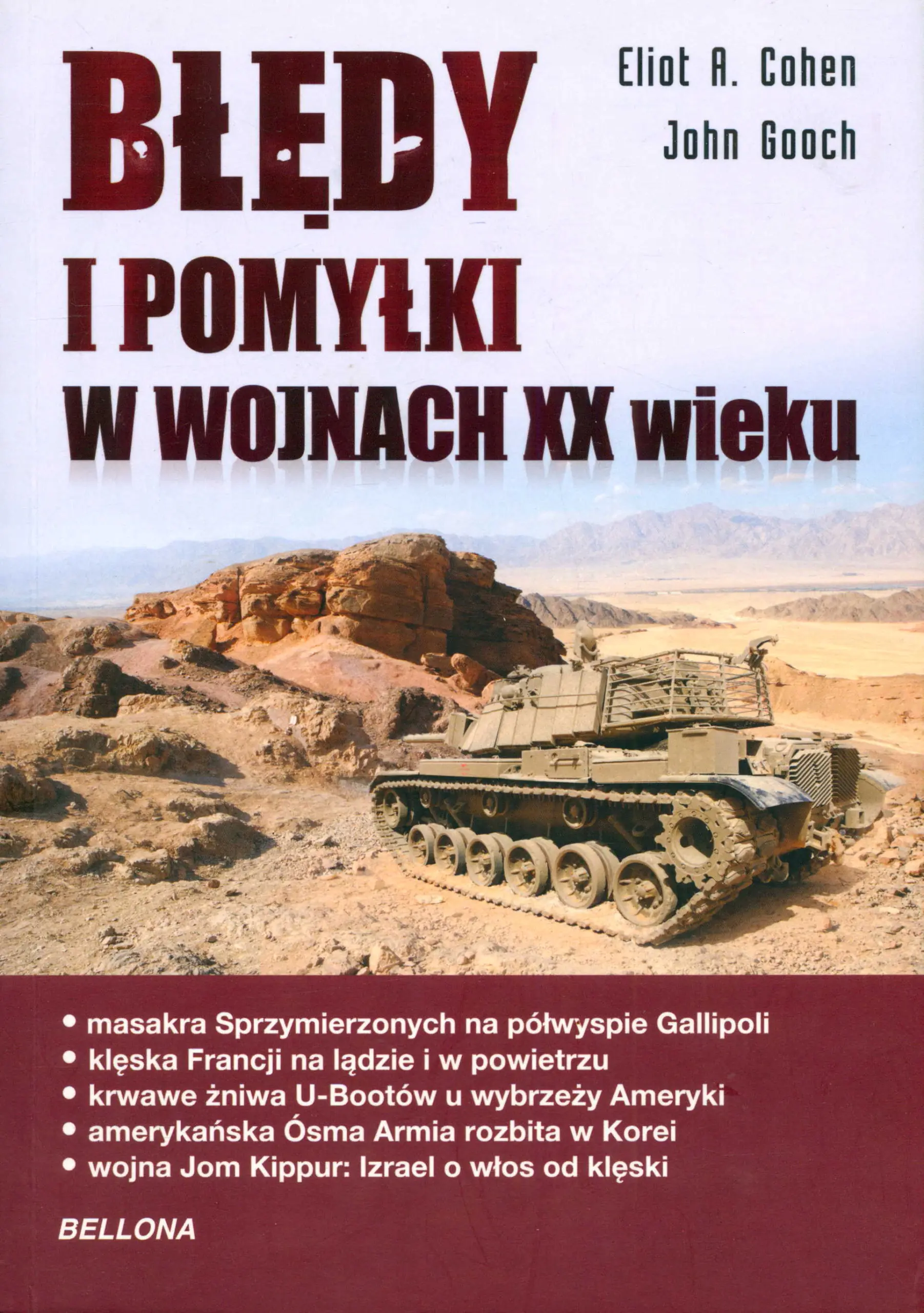 Książka - Błędy i pomyłki w wojnach XX wieku