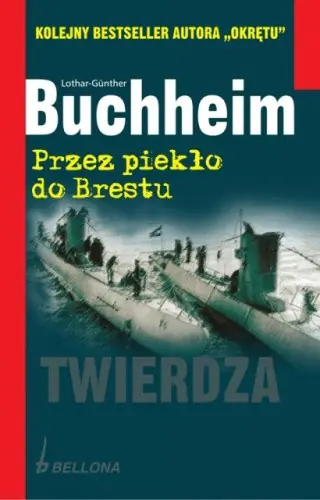 Książka - Przez piekło do Brestu 